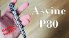 A Quality Fountain Pen For 35 The Asvine P80