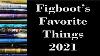 Figboot S Favorite Things 2021