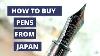 How To Buy Japanese Pens