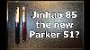 Jinhao 85 Fountain Pen Unboxing And Review 2021 Is This The Actual Parker 51 Reissue