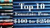 Top 10 Fountain Pens 100 250