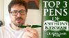 Top 3 Pens Of Anthony Newman Uk Fountain Pens